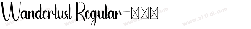 Wanderlust Regular字体转换